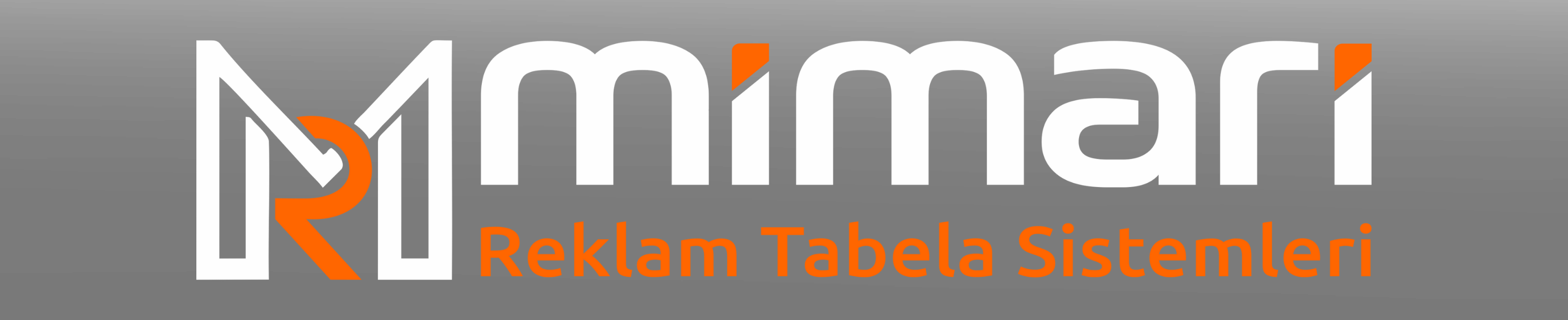 MİMARİ REKLAM TABELA SİSTEMLERİ